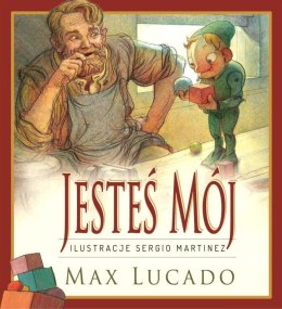 Jesteś mój. Max Lucado