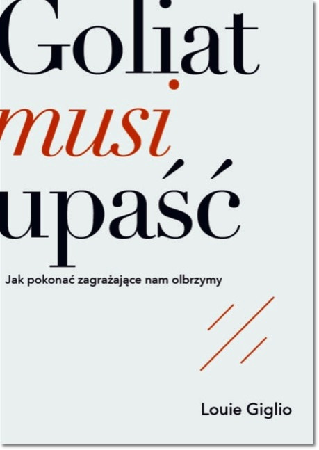 Goliat musi upaść. Louie Giglio Goliat musi upaść. Louie Giglio