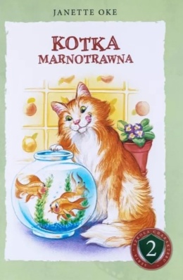 Kotka marnotrawna. Janette Oke