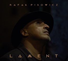 Rafał Pisowicz. Lament